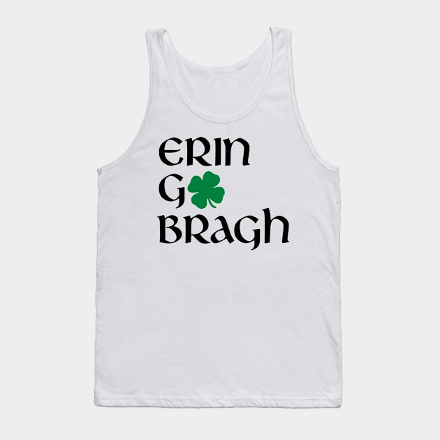 Erin Go Bragh Tank Top by Stacks